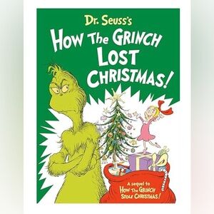 Dr Seuss How The Grinch Lost Christmas!